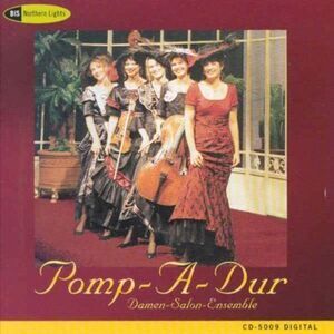Pomp-a-Dur Salon Ensemble - Works By Raymond, Steffen, Elgar, Etc  COMPACT